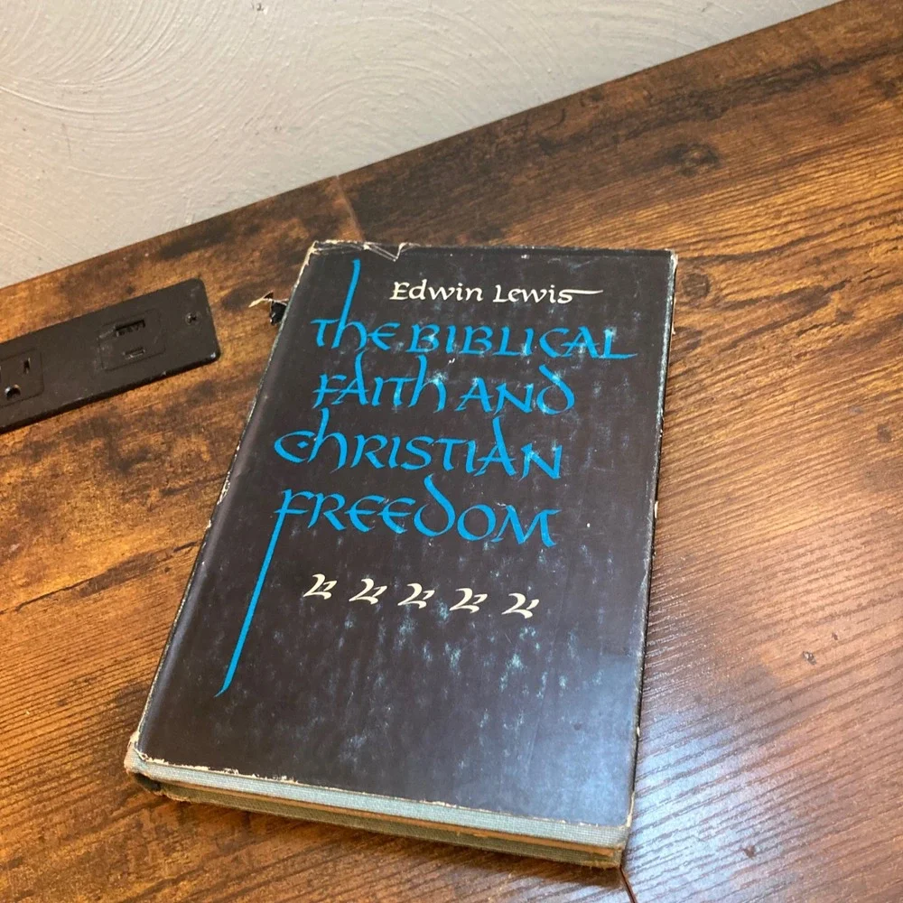 Lewis Biblical Faith Christian Freedom Methodist Wesleyan Protestant Theology 53